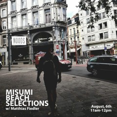 Misumi Beach Selections August, 6th 2020 / NOODS RADIO