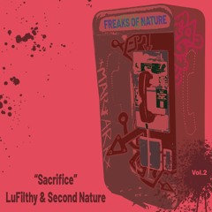 Sacrifice- LuFilthy & Second Nature