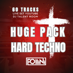 POLLINI HARD TECHNO PACK 2025 + 60 TRACKS FREE DOWNLOAD