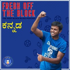 Fresh off the Block - Episode 25 - Preview of Season Opener with NS Manju (Kannada)