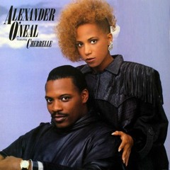 ALEXANDER O' NEAL*CHERRELLE* ~SATRUDAY LOVE~I DON'T MINE~