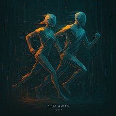 Run Away