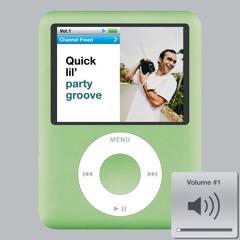 Quick lil' party groove. Vol. 1