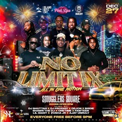 NO LIMIT IX PROMO @1SLANKS_  @TIKO_T_DESTINY