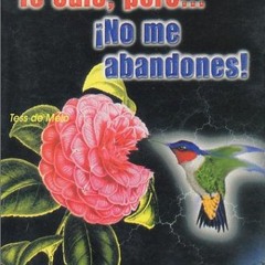 [Free] EPUB 💕 Te odio..pero no me abandones (Spanish Edition) by  Tess de Melo PDF E