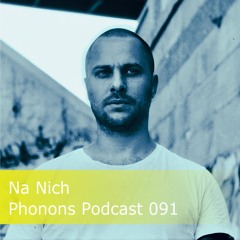 Phonons Podcast 091 Na Nich