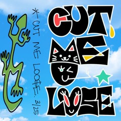 CUT ME LOOSE side b