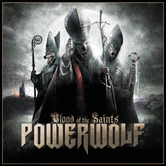 Listen to Dead Boys Don't Cry by Powerwolf in meh - part 5