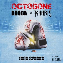 🏴‍☠️ BOOBA x KAARIS - OCTOGONE (MIXED BY DJ IRON SPARKS) 🏴‍☠️