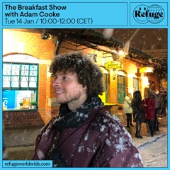 The Breakfast Show - Adam Cooke - 14 Jan 2025