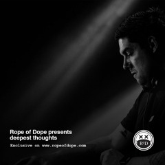 Deepest Thoughts: Rope Of Dope Mixtape 2021