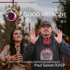 Good Medicine E14 - KASP