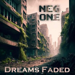 Dreams Faded (Original Mix)