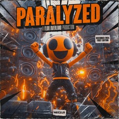 Flux Overload - Paralyzed