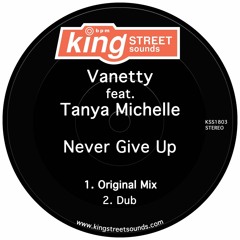 Never Give Up (feat. Tanya Michelle)