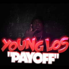 Young Los - Payoff