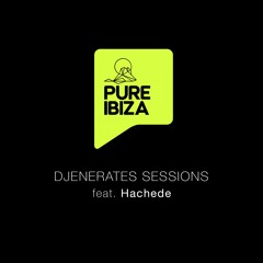 HACHEDE - DJENERATES SESSIONS -29TH DECEMBER