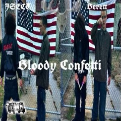 Bloody Confetti (FT. Berett)