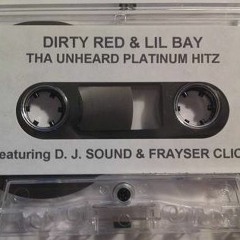 Dirty Red & Lil Bay - Funky Dope Shit