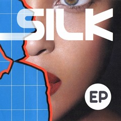SILK [Freak-01]