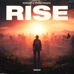 KidEast & Chris Ponate - Rise