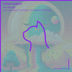 Fran Garay - Eau Rouge (Ciro Riveiro Remix) [PURRFECTION]