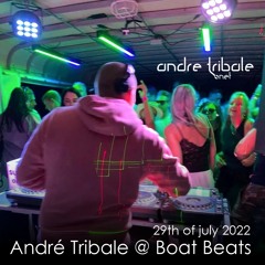 Andre Tribale @ Boat Beats 29th of July 2022 Vranov [CZ]