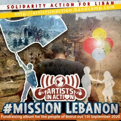 Imaginary Illness (Artists in Action : Mission Lebanon)