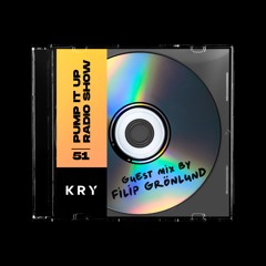 KryGenetic's Pump It Up Radio Show #51 - Guest Mix By Filip Grönlund