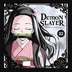 Season 1 Episode 22 "Master of the Mansion" | Demon Slayer OST