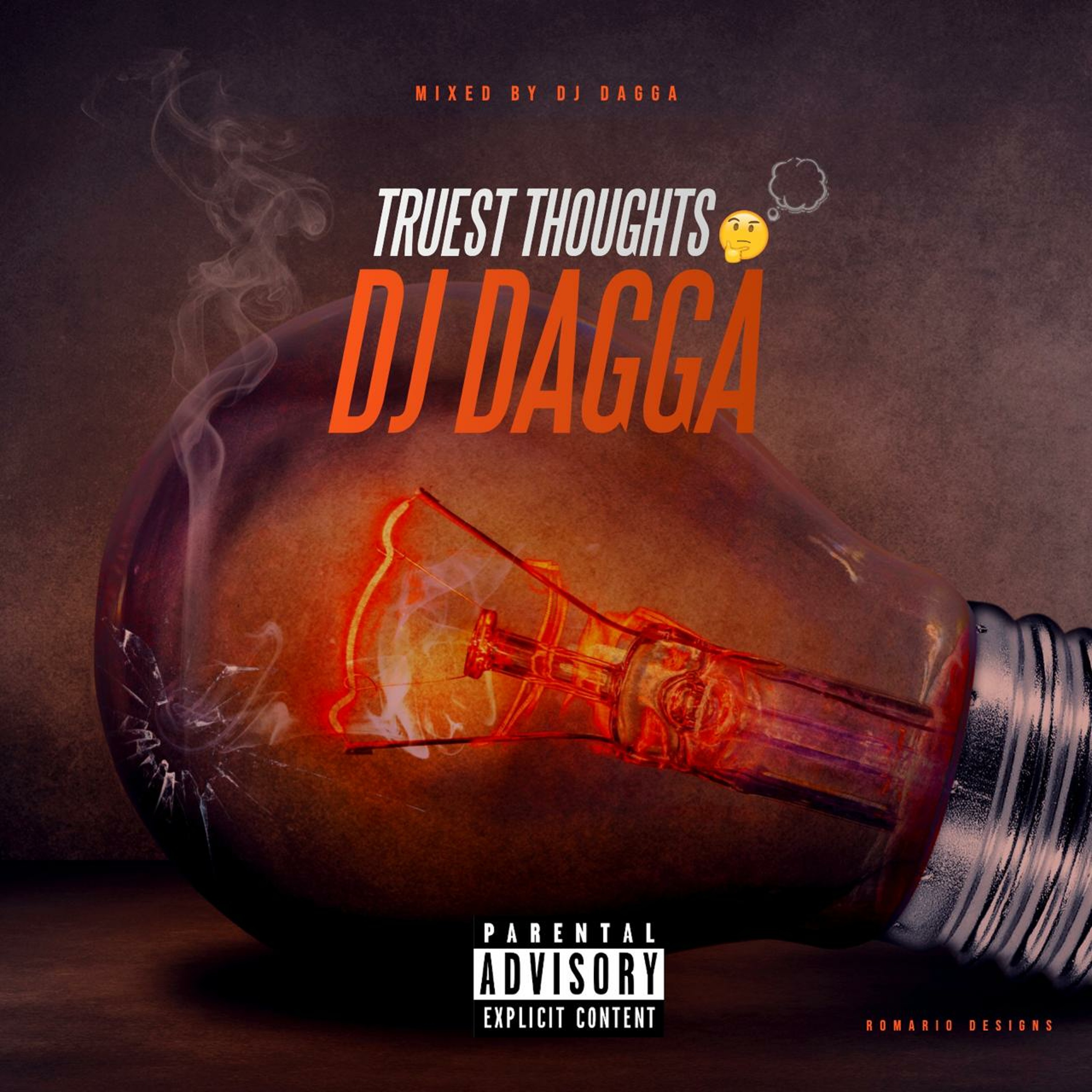 Truest Thoughts (Dancehall/Reggae) (Dj Dagga)