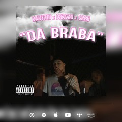 babykid x DRXCKO - Da Braba (Dir. by @cenavisions)