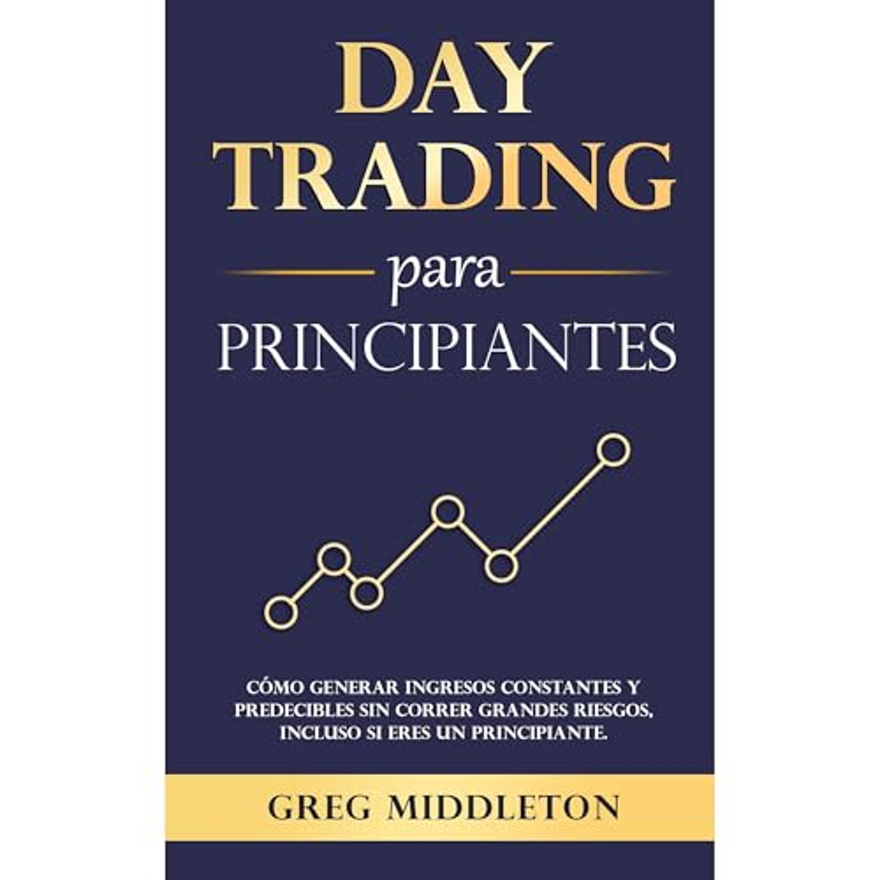 Day trading para principiantes (Audiolibro) | Prueba Gratis