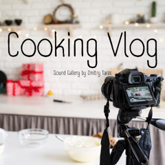 Cooking Vlog