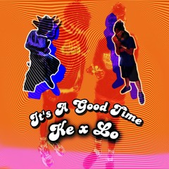 Its A Good Time (feat.Keko) (prod.highflyer)