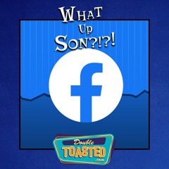 WHAT UP, SON? - 04-10-2021