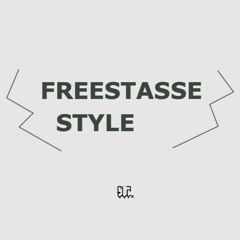 Freestasse Style