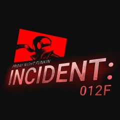FNF | Incident: 012F | Vs Hank | Gunpowder (Remix)