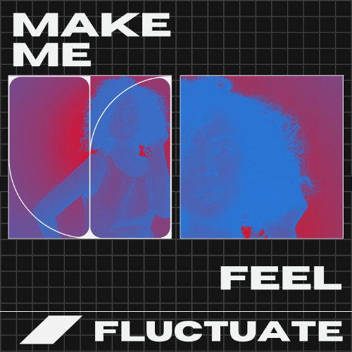 Make Me Feel