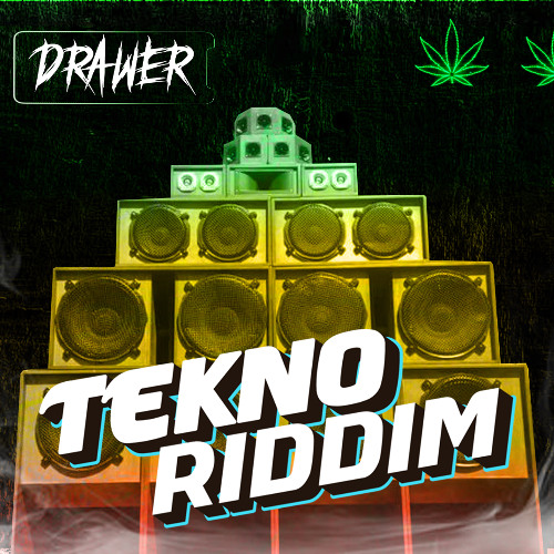 Tekno Riddim - Drawer