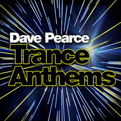 Dave Pearce – Trance Anthems - CD2 - (2018)