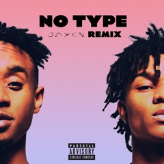 Rae Sremmurd - No Type (JAYEN Remix)