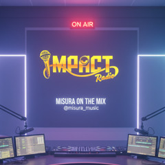 Misura - DnB Set - Live @ Impact Radio > 09 - 2025