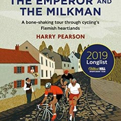 [Free] EBOOK 📄 The Beast, the Emperor and the Milkman: A Bone-shaking Tour through C