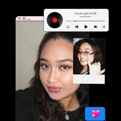 Im just a girl mix ADRIANA KING 2025