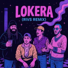 LOKERA - Rauw Alejandro x Lyanno x Brray (Rivs Remix)