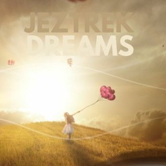 Dreams
