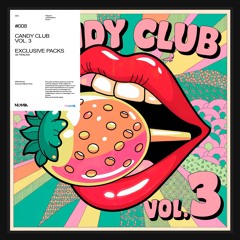 Numia - Candy Club Vol. 3 🍕 | Parte 2 | Reggaetón Mashup Pack (40 Temas) | Remixes, Tech