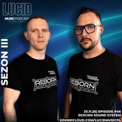 Episode #46 | REBORN SOUND SYSTEM