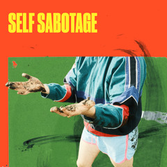 49th & Main - Self Sabotage